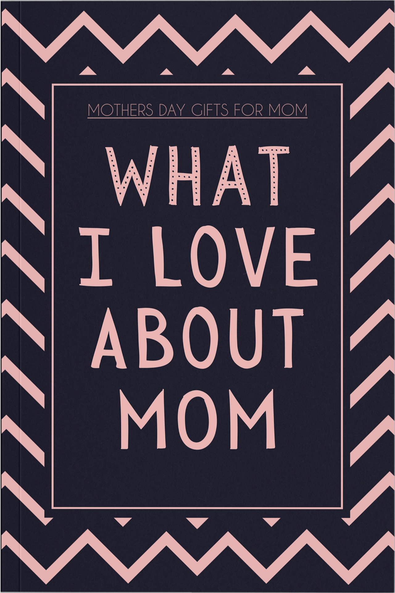 What I Love About Mom