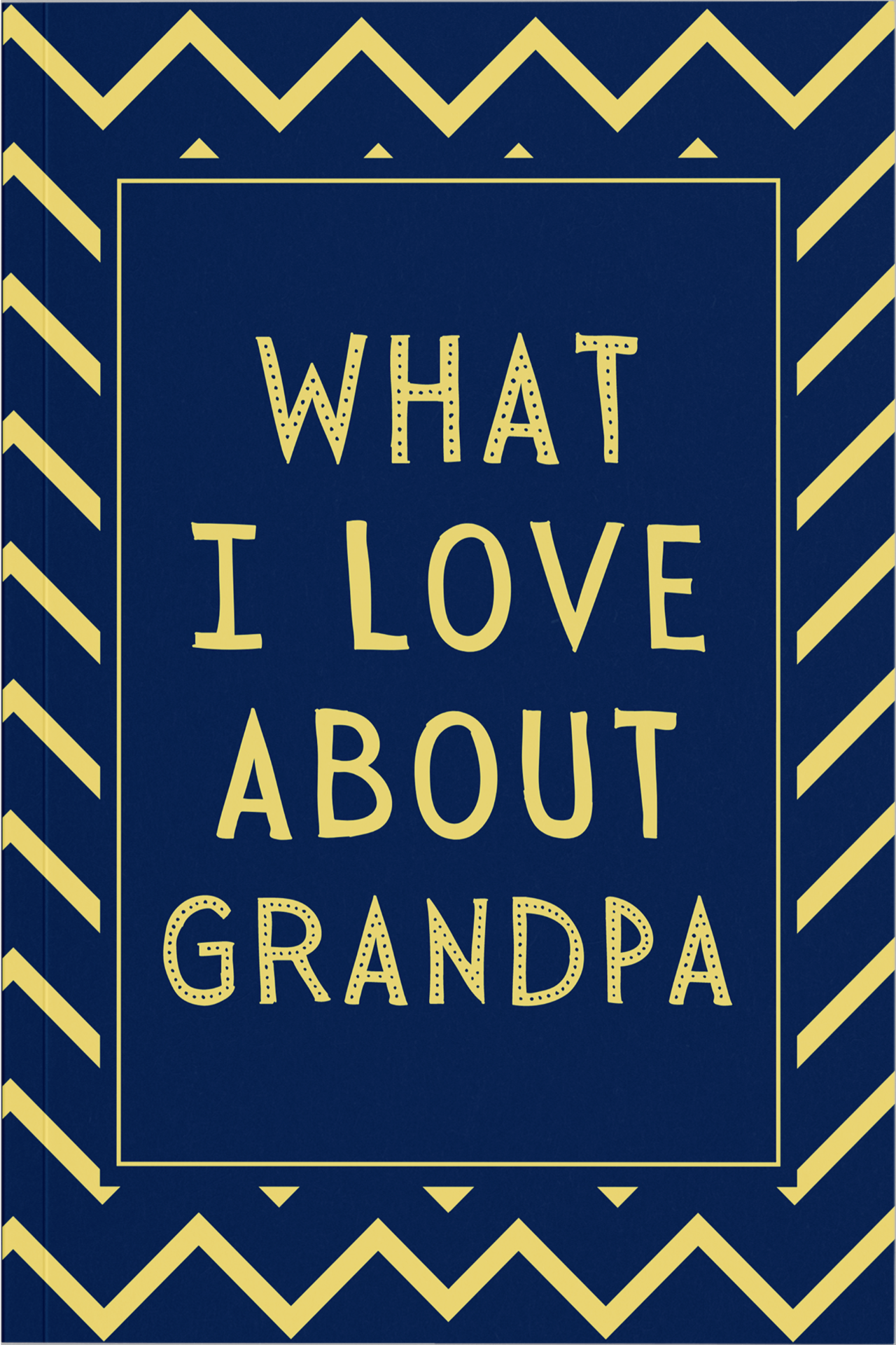 What I Love About Grandpa